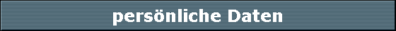 pers�nliche Daten