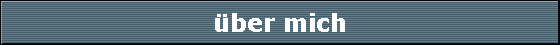 �ber mich
